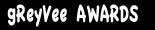 gReyVee Awards